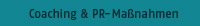 Coaching & PR-Maßnahmen
